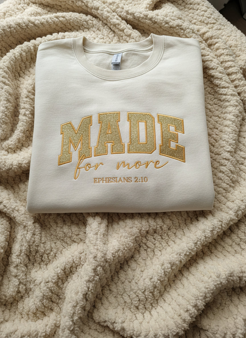 Sweatshirt Made for More