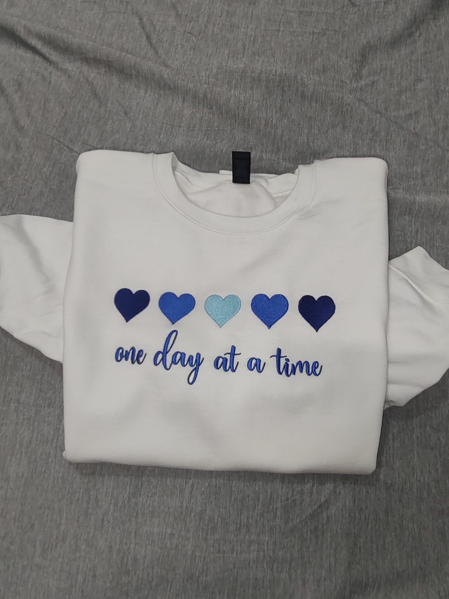 Sweatshirt- One Day at a Time